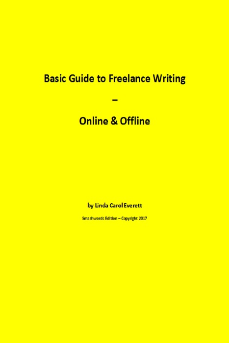 Basic Guide to Freelance Writing