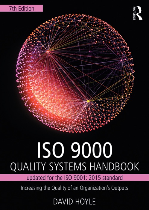 ISO 9000 Quality Systems Handbook-updated for the ISO 9001: 2015 standard