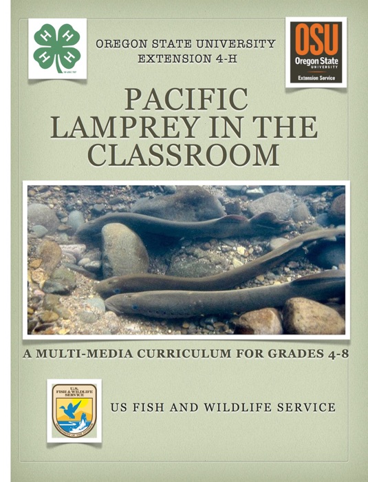 Pacific Lamprey in the Classroom