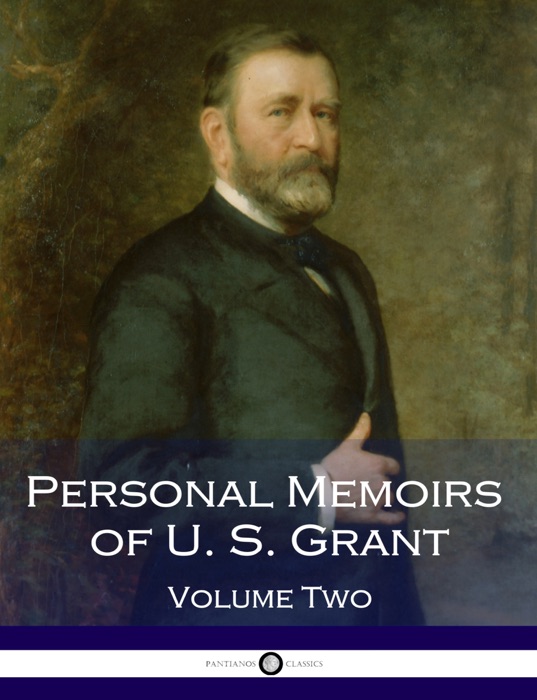 Personal Memoirs of U. S. Grant