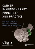 Cancer Immunotherapy Principles and Practice - Lisa H. Butterfield PhD, Howard L. Kaufman, MD, FACS & Francesco M. Marincola MD, FACS