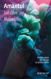 Amantul - Jodi Ellen Malpas by  Jodi Ellen Malpas PDF Download