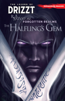 R.A. Salvatore - Dungeons & Dragons: The Legend of Drizzt, Vol. 6: The Halfling’s Gem artwork