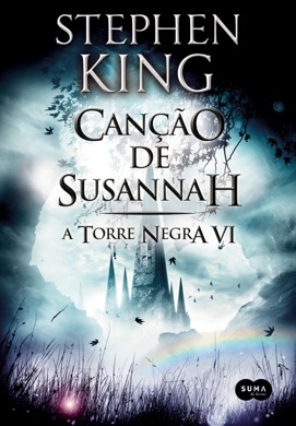 Capa do livro A Canção de Susannah de Stephen King