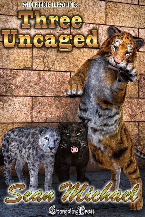 Three Uncaged