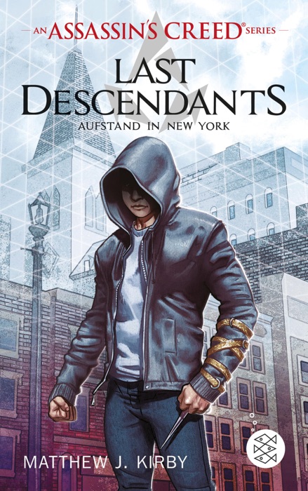 An Assassin's Creed Series. Last Descendants. Aufstand in New York