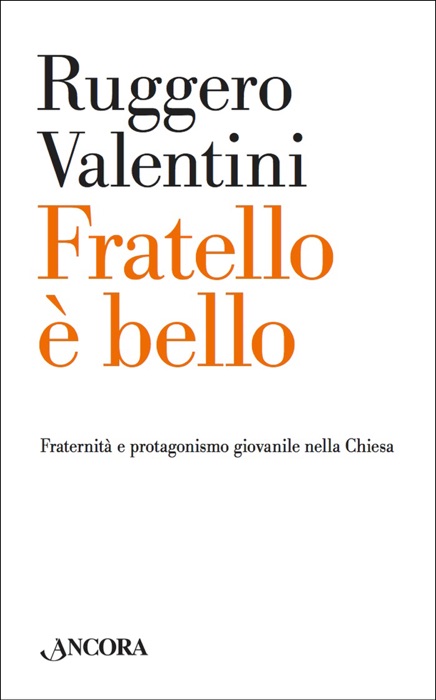 Fratello è bello