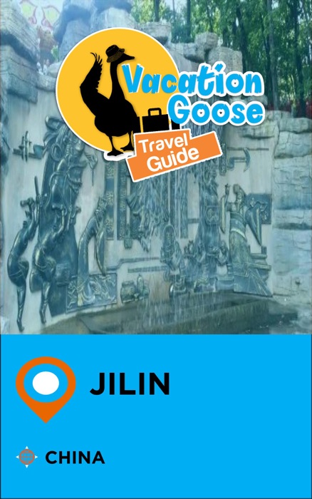 Vacation Goose Travel Guide Jilin China