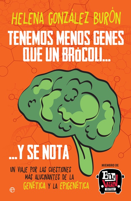 Tenemos menos genes que un brócoli… y se nota