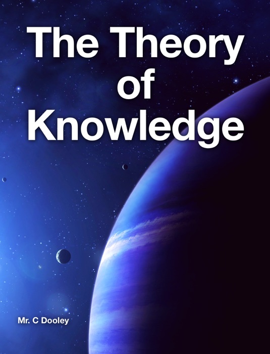 The Theory of Knowledge