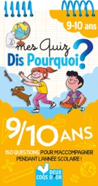 Book's Cover of Mes quiz Dis pourquoi - 9/10 ans