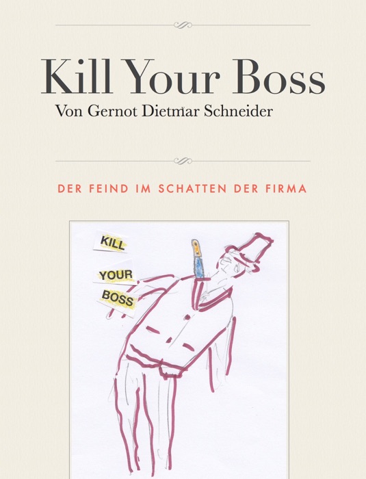 Kill Your Boss