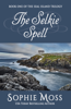Sophie Moss - The Selkie Spell artwork