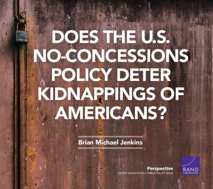 Does the U.S. No-Concessions Policy Deter Kidnappings of Americans?