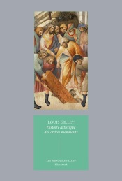 Histoire artistique des ordres mendiants