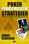 Poker Power Hold'em Strategien - Daniel Negreanu