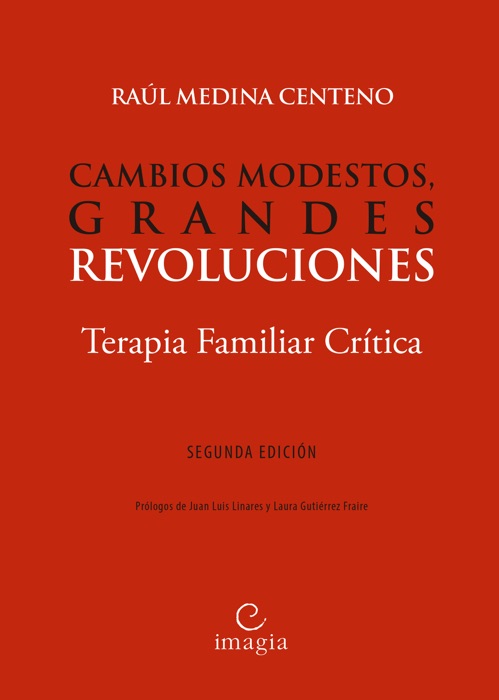 CAMBIOS MODESTOS, GRANDES REVOLUCIONES