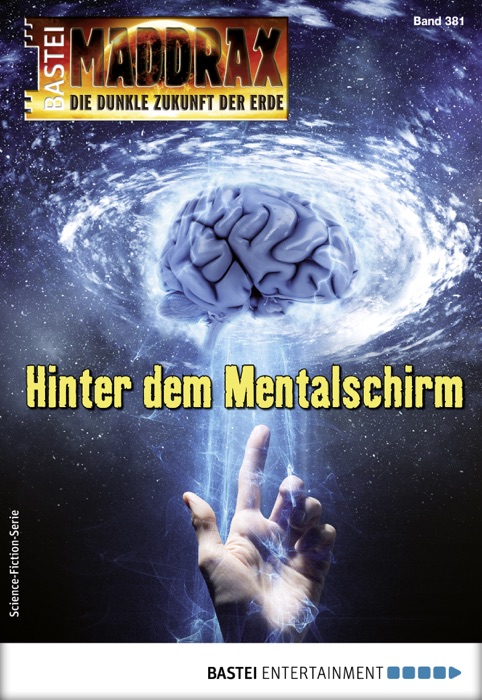 Maddrax 489 - Science-Fiction-Serie