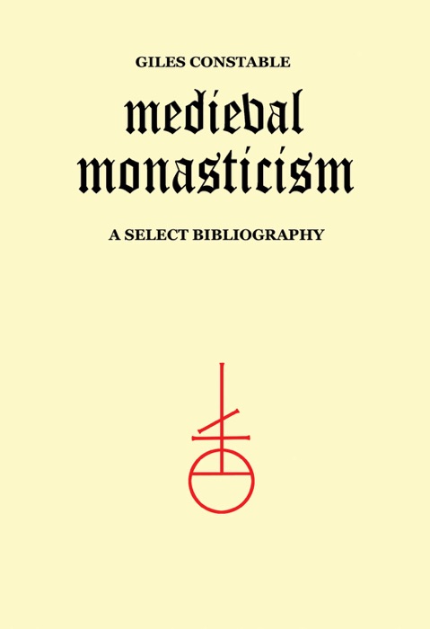 Medieval Monasticism