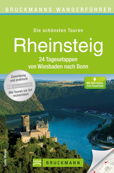 Wanderführer Rheinsteig von Wiesbaden nach Bonn - Die schönsten Touren zum Wandern