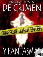 Narraciones de Crimen Y Fantasmas