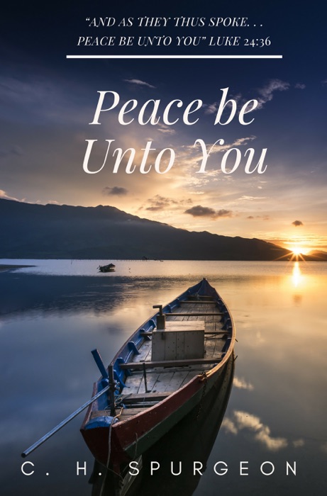 Peace be Unto You