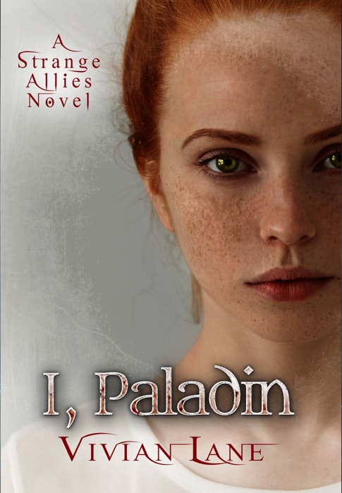 I, Paladin (Strange Allies Novel #3)