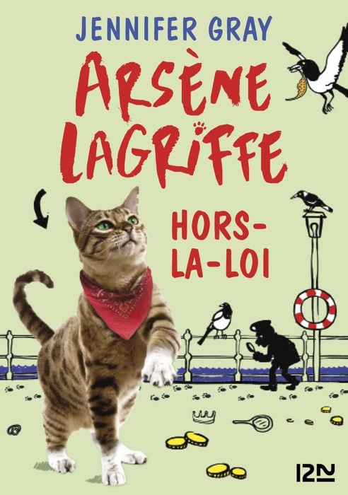 Arsène Lagriffe - tome 1 : Hors-la-loi