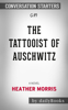 Daily Books - The Tattooist of Auschwitz: A Novel by Heather Morris artwork