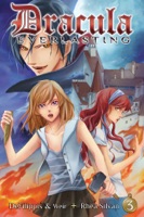 Dracula Everlasting, Vol. 3