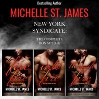 Michelle St. James - New York Syndicate: The Complete Series Box Set (1-3) artwork