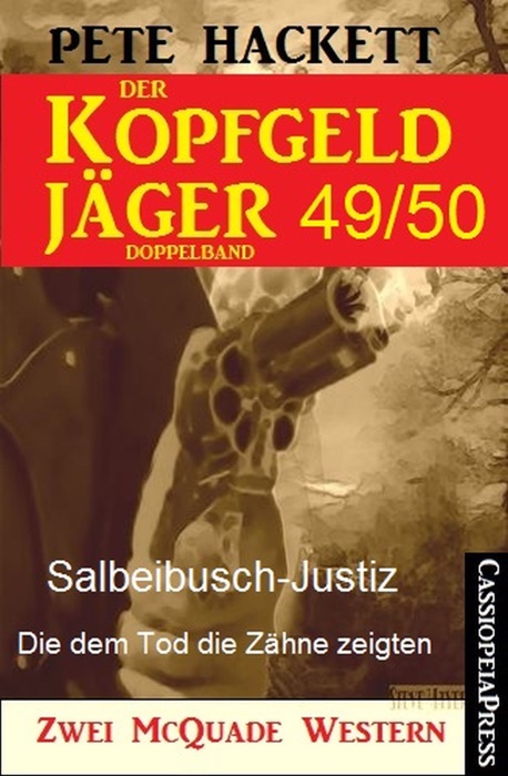 Der Kopfgeldjäger Folge 49/50  (Zwei McQuade Western)