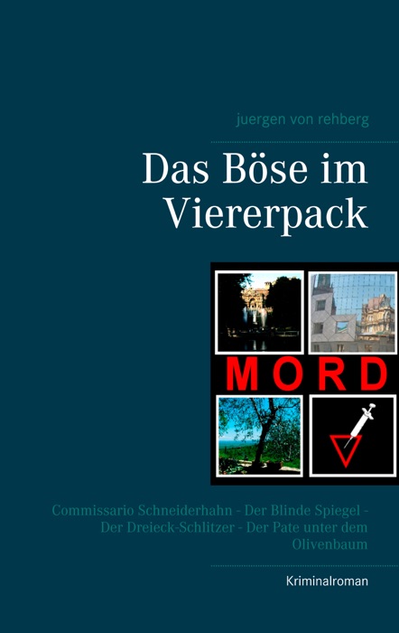 Das Böse im Viererpack