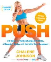 Chalene Johnson - PUSH (Enhanced Edition) artwork