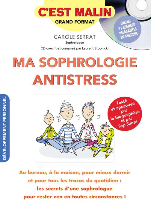 Ma sophrologie antistress, c'est malin