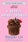 A Deadly Bridal Shower - Harper Lin