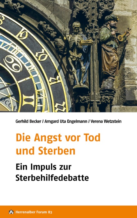 Die Angst vor Tod und Sterben