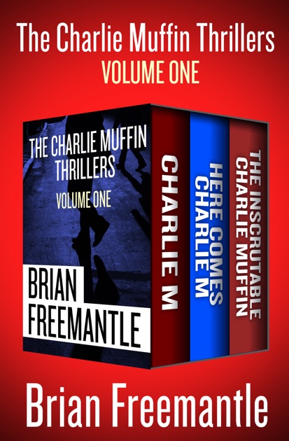 The Charlie Muffin Thrillers Volume One By Brian