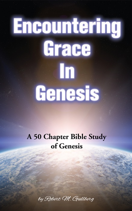 Encountering Grace in Genesis