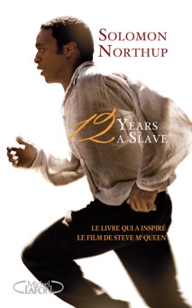 12 Years a Slave - Solomon Northup
