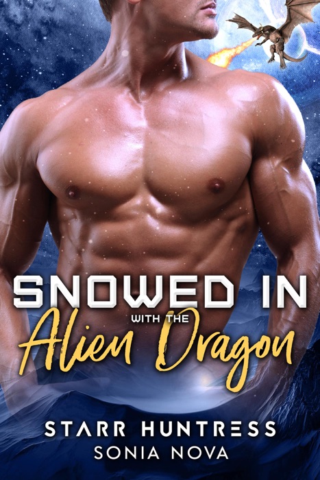 Snowed in with the Alien Dragon