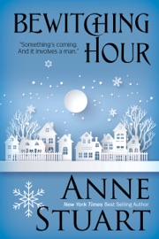 Bewitching Hour - Anne Stuart by  Anne Stuart PDF Download
