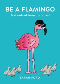 Livres Couvertures de Be a Flamingo