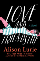 Alison Lurie - Love and Friendship artwork