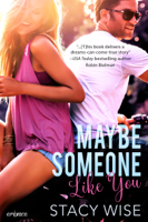 Stacy Wise - Maybe Someone Like You artwork