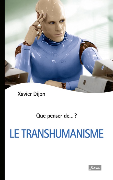 Le Transhumanisme