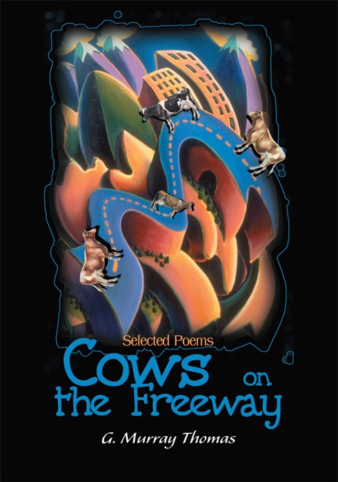 Cows On the Freeway