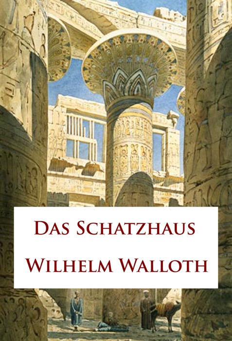 Das Schatzhaus