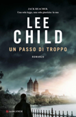 Un passo di troppo - Lee Child