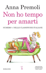 Leggi Libro online Non ho tempo per amarti